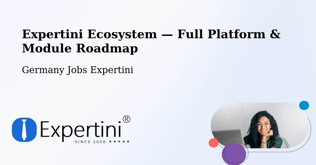 Expertini Ecosystem — Full Platform & Module Roadmap – Weinsberg