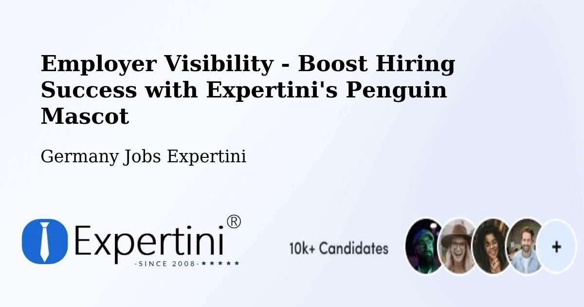 CV and Resume Visibility Optimization – Weinsberg - Germany Jobs Expertini